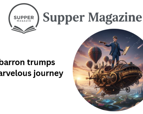 barron trumps marvelous journey​