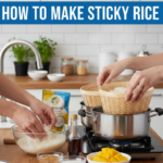 How to Make Sticky Rice